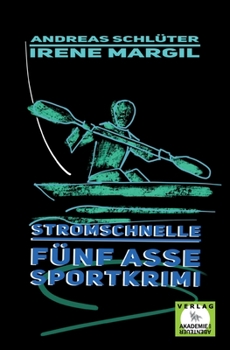 Paperback Stromschnelle - Sportkrimi [German] Book