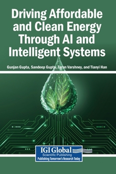 Driving Affordable and Clean Energy Through AI and Intelligent Systems