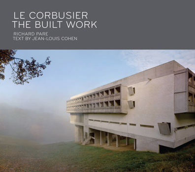 Hardcover Le Corbusier: The Built Work Book