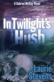 Paperback In Twilight's Hush Book