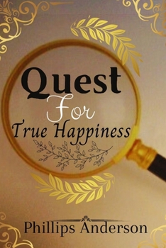 Paperback Quest For True Happiness Book