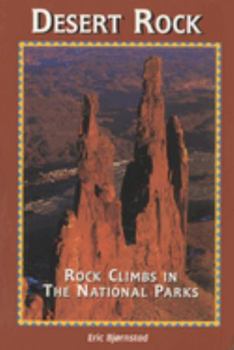 Paperback Desert Rock I Rock Climbs in the National Parks Book