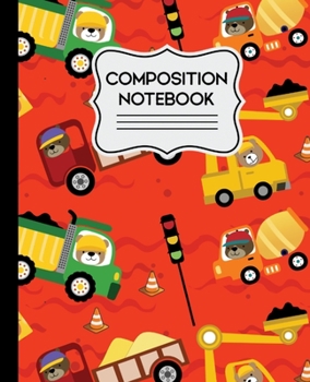 Paperback Composition Notebook: Construction Bears Pattern for Kids - 7.5" X 9.25" - 110 Wide Ruled Pages Book