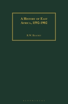 Paperback A History of East Africa, 1592-1902 Book