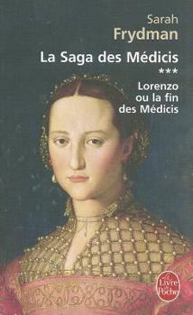 Paperback Lorenzo: ou la fin des Medicis [French] Book