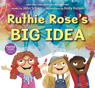 Hardcover Ruthie Rose's Big Idea: A Poetry Story Book