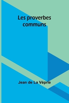 Paperback Les proverbes communs [French] Book