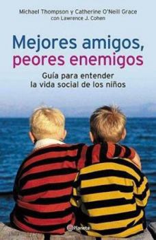 Paperback Mejores Amigos, Peores Enemigos (Spanish Edition) [Spanish] Book