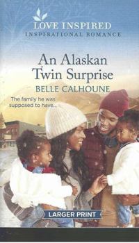 An Alaskan Twin Surprise - Book #2 of the Home to Owl Creek