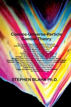 Hardcover Cosmos-Universe-Particle-Gambol Theory Book