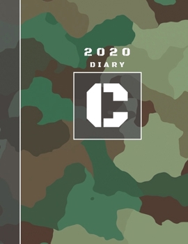 Personalised 2020 Diary Week To View Planner: A4  Letter C Green And Brown Camo Camouflage Organiser And Planner For The Year Ahead, School, Business, Office, Work, University