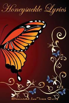 Paperback Honeysuckle Lyrics: Sweet Reflections Book