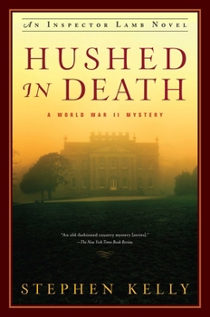 Hardcover Hushed in Death: An Inspector Lamb Mystery Book