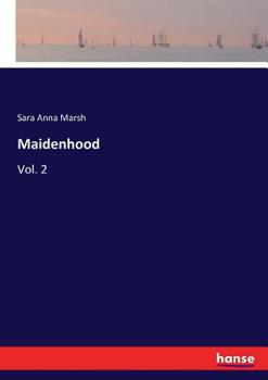 Maidenhood
