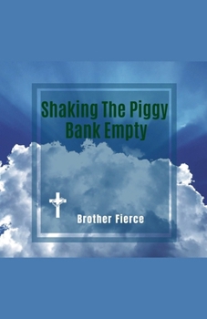 Shaking The Piggy Bank Empty (The Beast System)