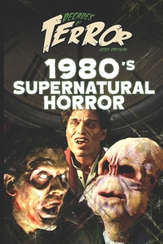 Decades of Terror 2019: 1980's Supernatural Horror (Decades of Terror 2019: Supernatural Horror)