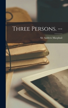 Hardcover Three Persons. -- Book