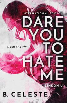 Paperback Dare You to Hate Me Book