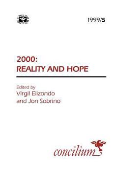 Paperback Concilium 1999/5: 2000 - Reality and Hope Book