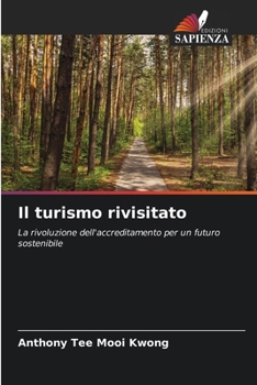 Il turismo rivisitato (Italian Edition)