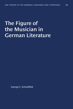 Paperback The Figure of the Musician in German Literature Book