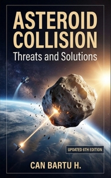 Paperback Asteroid Collision: Threats and Solutions Book