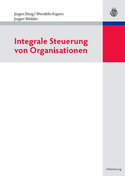 Paperback Integrale Steuerung Von Organisationen [German] Book