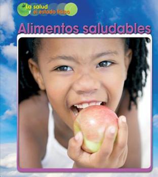 Alimentos Saludables - Book  of the La Salud y el Estado Físico