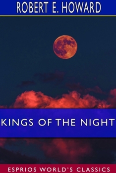 Paperback Kings of the Night (Esprios Classics) Book