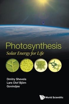 Paperback Photosynthesis: Solar Energy for Life Book