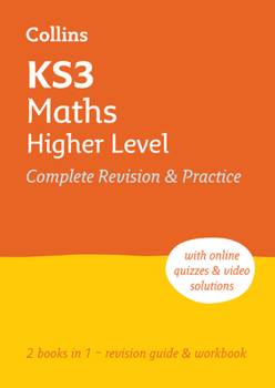 Paperback Ks3 Maths Higher Level All-In-One Complete Revision and Practice: Ideal for Years 7, 8 and 9 Book