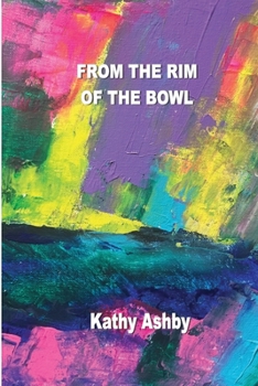 Paperback From the Rim of the Bowl Book