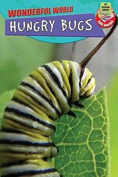Hungry Bugs - Book  of the I Love Reading Fact Files