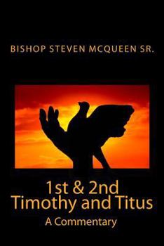 Paperback 1st & 2nd Timothy and Titus: A Commentary Book