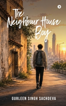 Paperback The Neighbour House Boy Book