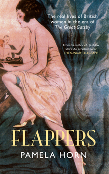 Paperback Flappers: The Real Lives of British Women in the Era of the Great Gatsby Book