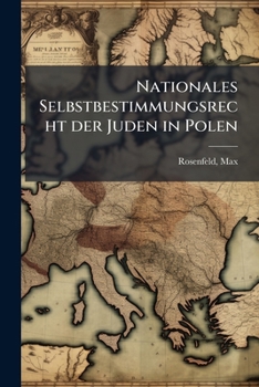 Paperback Nationales Selbstbestimmungsrecht der Juden in Polen [German] Book
