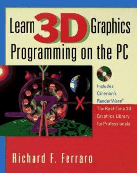 Paperback Learn 3D Graphics Programming on the PC Book