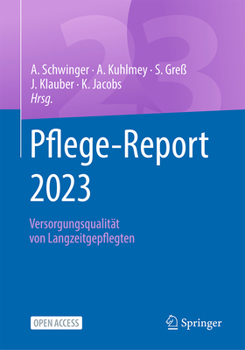 Paperback Pflege-Report 2023: Versorgungsqualität Von Langzeitgepflegten [German] Book
