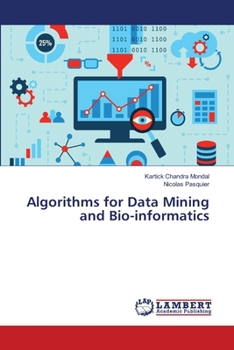 Paperback Algorithms for Data Mining and Bio-informatics Book