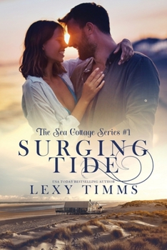 Surging Tide - Book #1 of the Cottage by the Sea
