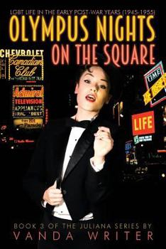 Olympus Nights on the Square - Book #2 of the Juliana