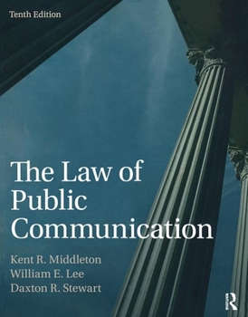 Paperback The Law of Public Communication Book