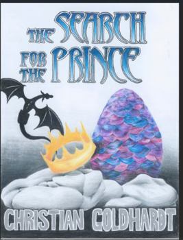 Paperback The Search for The Prince (The Orcalias Chronicles) Book