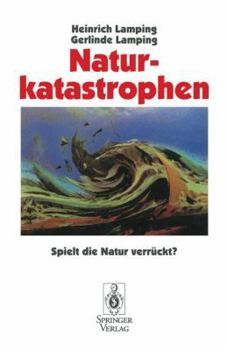 Paperback Naturkatastrophen: Spielt Die Natur Verrückt? [German] Book