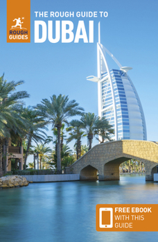 The Rough Guide to Dubai: Travel Guide with Free eBook (Rough Guides Main Series)