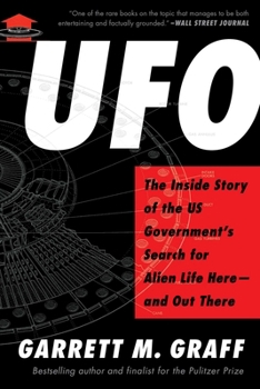 Paperback UFO: The Inside Story of the Us Government's Search for Alien Life Here--And Out There Book