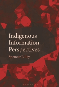 Hardcover Indigenous Information Perspectives Book