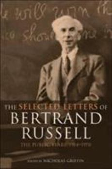 Paperback The Selected Letters of Bertrand Russell, Volume 2: The Public Years 1914-1970 Book