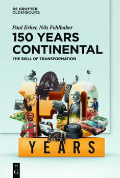 Hardcover 150 Years Continental: The Skill of Transformation Book